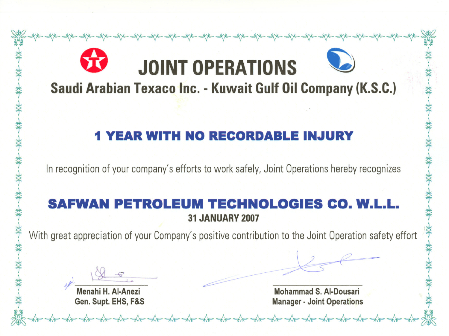 Recognition by JO Asset Management Team Superintendent for SPETCO's contribution to Production Testing Services